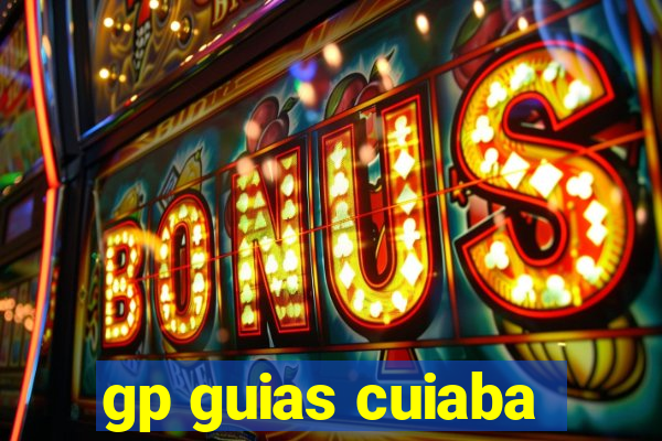 gp guias cuiaba